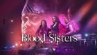Netflix mini suç-gerilim dizisi Blood Sisters'i tanıyalım! Konusu, fragmanı