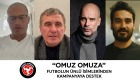 Türkiyedeki Deprem Felaketine Futbolun Ünlü İsimlerinden Destek Omuz Omuza