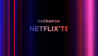 Bu ay Netflix Türkiye'de neler var? | Haziran 2023