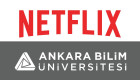 Netflix ve Ankara Bilim Üniversitesi güçlerini birleştiriyor