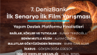 7. DenizBank İlk Senaryo İlk Film Yarışması'nın finalistleri belli oldu