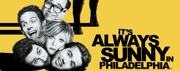 It's Always Sunny in Philadelphia ile ilgil bilmedikleriniz