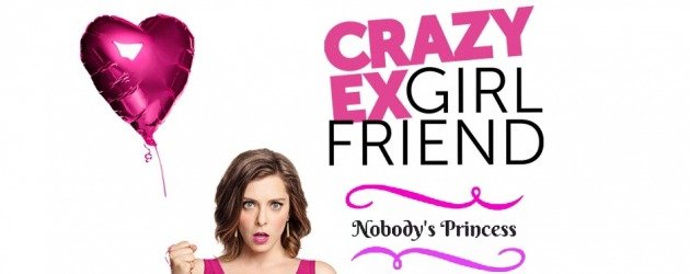 The CW finale yaklaşan Crazy Ex-Girlfriend'in alternatifini buldu: Nobody's Princess