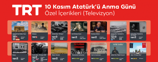 TRT’den 10 Kasım özel yayınları!