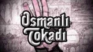Osmanlı Tokadı (2. Bölüm)