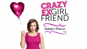 The CW finale yaklaşan Crazy Ex-Girlfriend'in alternatifini buldu: Nobody's Princess