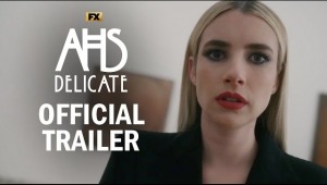 American Horror Story: Delicate - Official Trailer