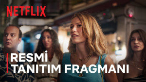 Kimler Geldi Kimler Geçti | Resmi Fragman | Netflix