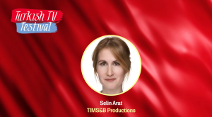 Tims&B’den Turkish TV Festival’da yeni sezon müjdeleri!