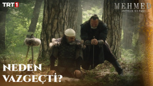 Mehmed: Fetihler Sultanı 11. Bölüm - Hamza, Bali Bey’i öldürmekten neden vazgeçti?