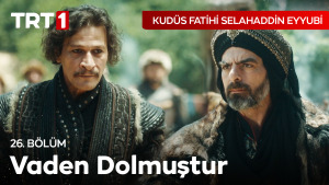 Kudüs Fatihi Selahaddin Eyyubi 26. Bölüm - Kılıcımla söker atarım!